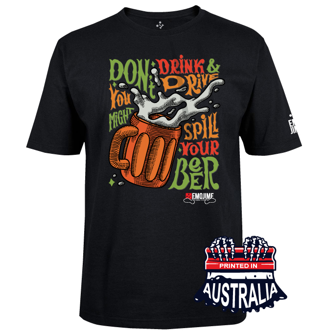 Don't spill your beer t-shirt